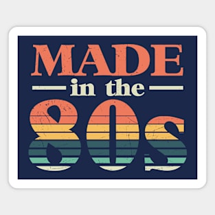 Retro Made in the 80s Magnet